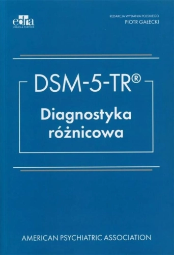 DSM-5-TR. Diagnostyka różnicowa
