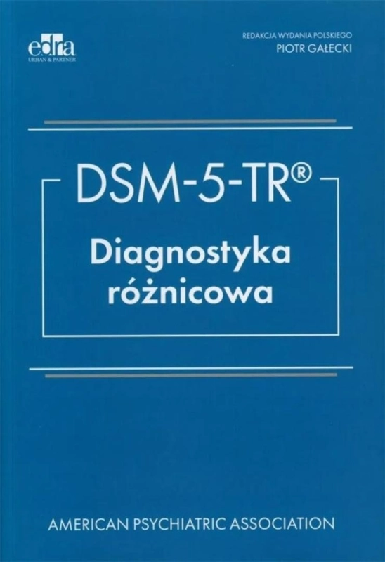 DSM-5-TR. Diagnostyka różnicowa