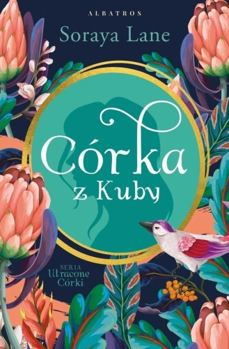 Utracone córki T.2 Córka z Kuby