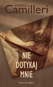 Nie dotykaj mnie