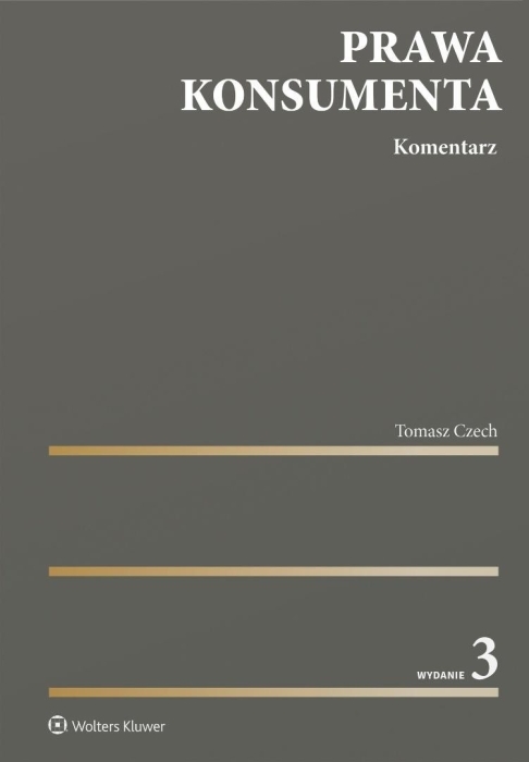 Prawa konsumenta. Komentarz w.3
