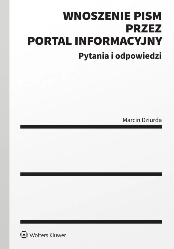 Wnoszenie pism procesowych za pośrednictwem...