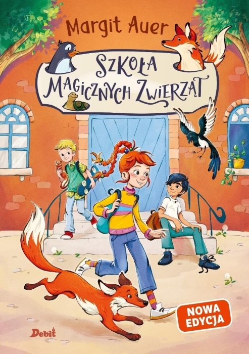 Szkoła magicznych zwierząt T.1 w.2026