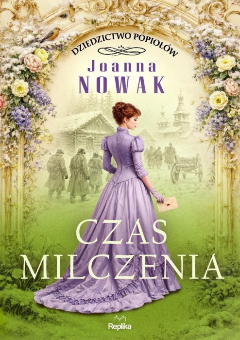 Dziedzictwo popiołów T.2 Czas milczenia