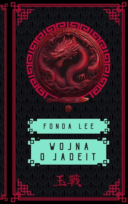 Saga o Zielonych Kościach T.2 Wojna o jadeit