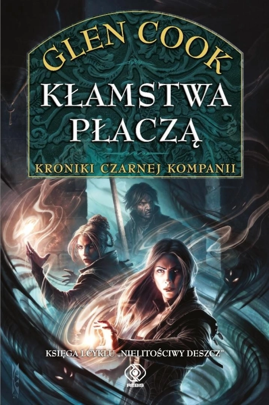 Nielitościwy deszcz T.1 Kłamstwa płaczą