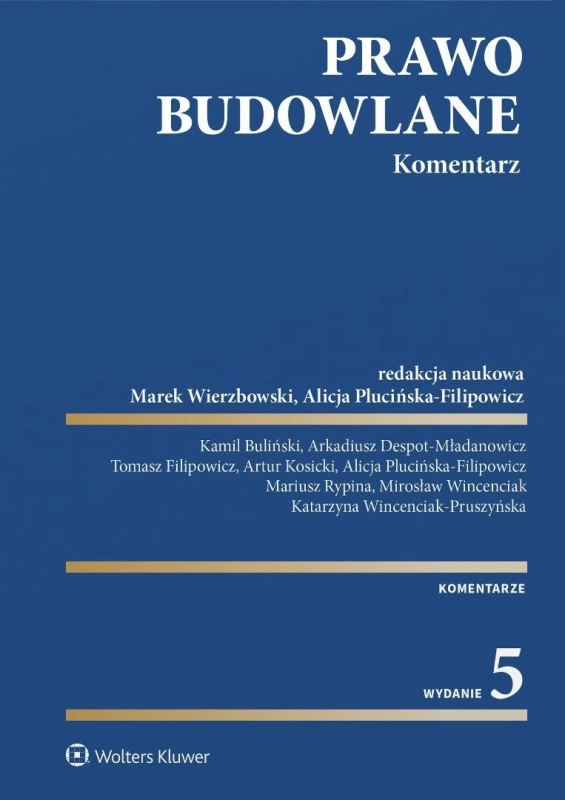 Prawo budowlane. Komentarz w.5