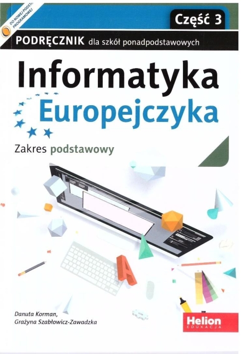 Informatyka Europejczyka LO podręcznik ZP cz.3