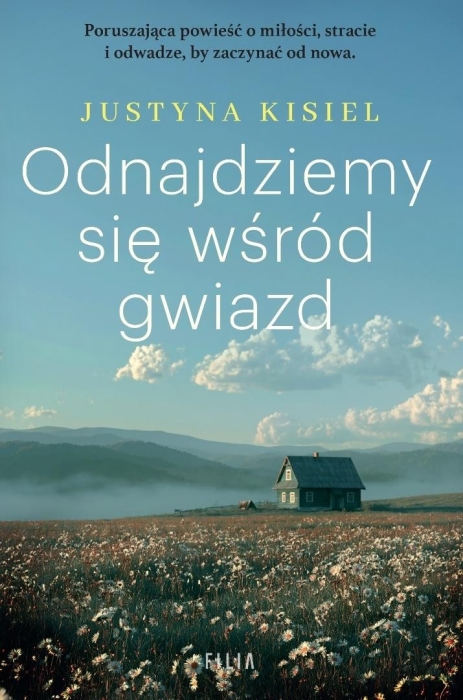 Odnajdziemy się wśród gwiazd