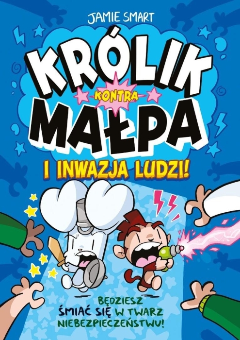 Królik kontra Małpa i inwazja ludzi! T.2