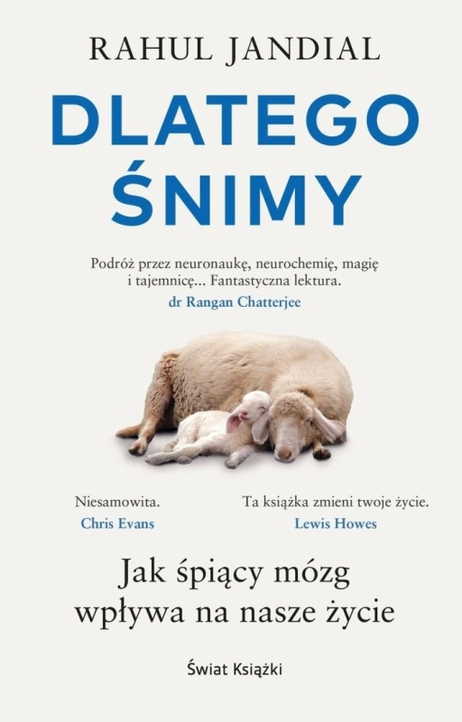 Dlatego śnimy. Jak śpiący mózg wpływa na nasze...