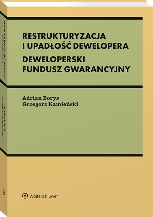 Restrukturyzacja i upadłość dewelopera