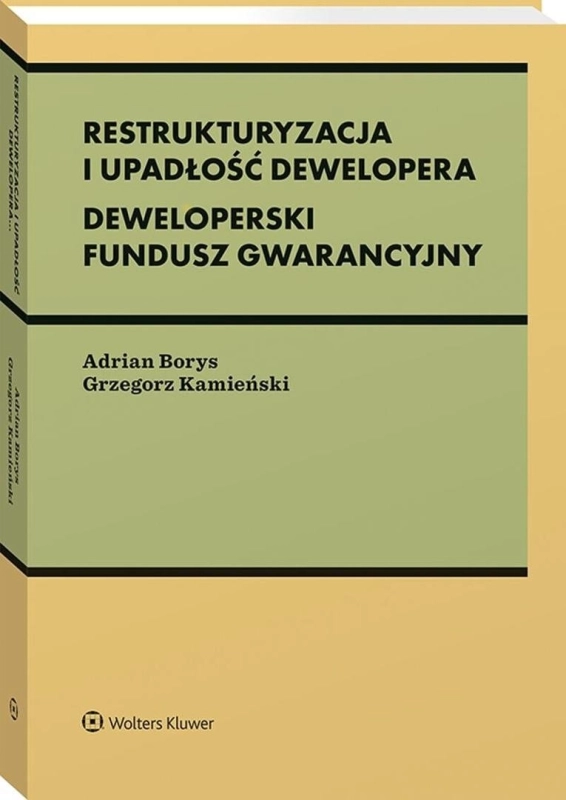 Restrukturyzacja i upadłość dewelopera
