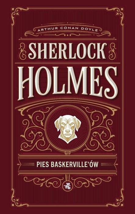 Pies Baskervilleów. Sherlock Holmes
