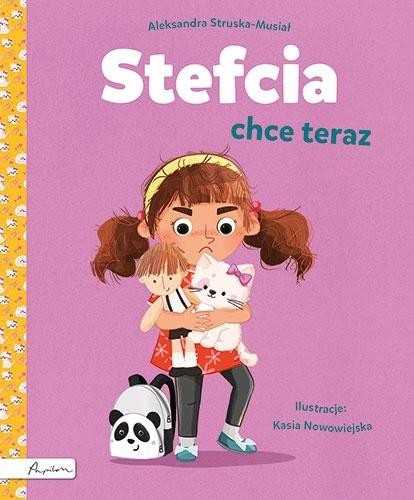 Stefcia chce teraz