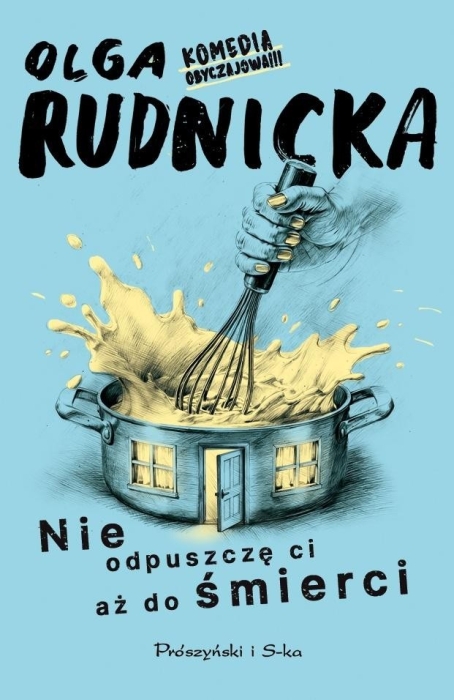 Nie odpuszczę ci aż do śmierci