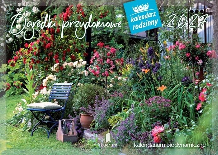 Kalendarz 2027 rodzinny Ogródki przydomowe