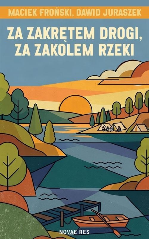 Za zakrętem drogi, za zakolem rzeki