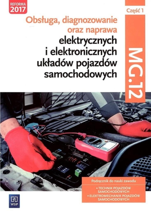 Obsługa, diagnozowanie oraz naprawa... cz.1 MG.12