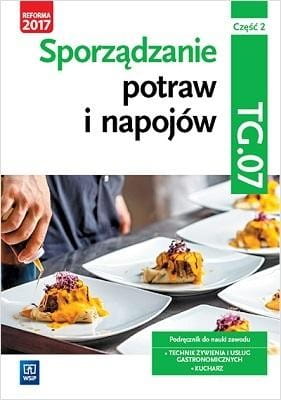 Sporządzanie potraw i napojów Kw. TG.07 cz.2 WSiP