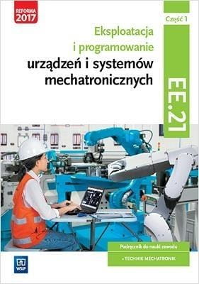 Eksploatacja i program. urządzeń mechat. EE.21 cz1