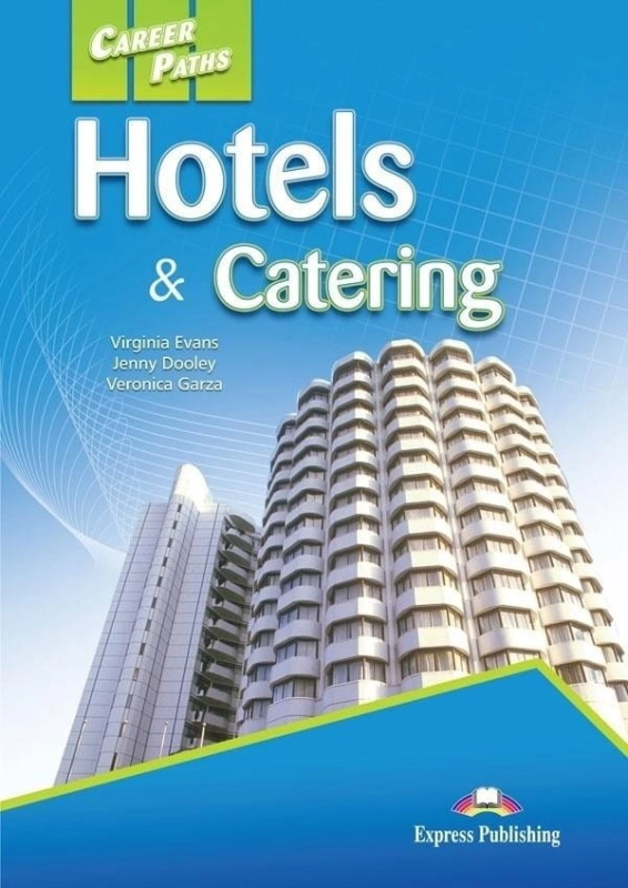 Career Paths: Hotels &amp; Catering SB + DigiBook