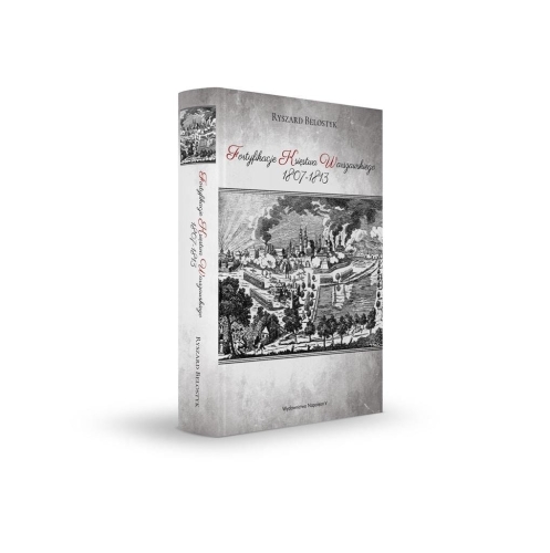 Fortyfikacje Księstwa Warszawskiego 1807-1813