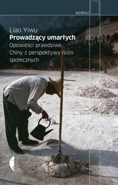 Prowadzący umarłych. Opowieści prawdziwe w.2