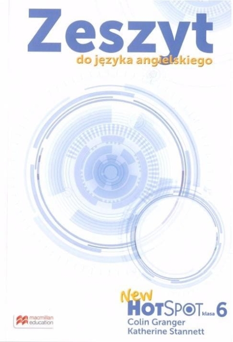 New Hot Spot klasa 6 Zeszyt do języka angielskiego