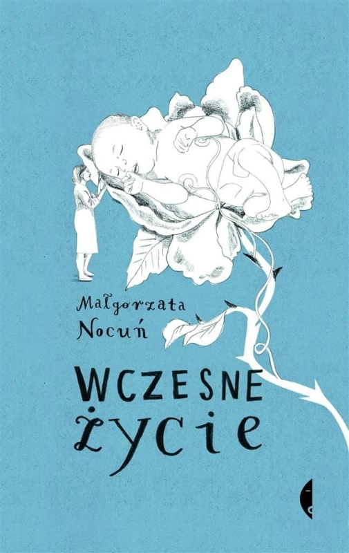 Wczesne życie. Małgorzata Nocuń