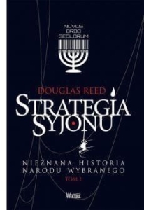 Strategia Syjonu T.1. Nieznana historia narodu...