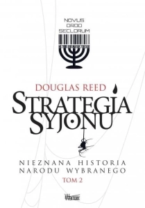 Strategia Syjonu T.2 Nieznana historia narodu..