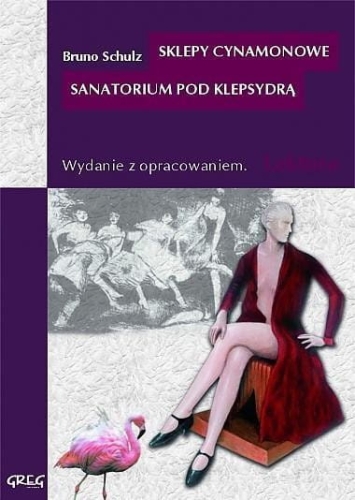 Sklepy Cynamonowe, Sanatorium Pod Klepsydrą GREG