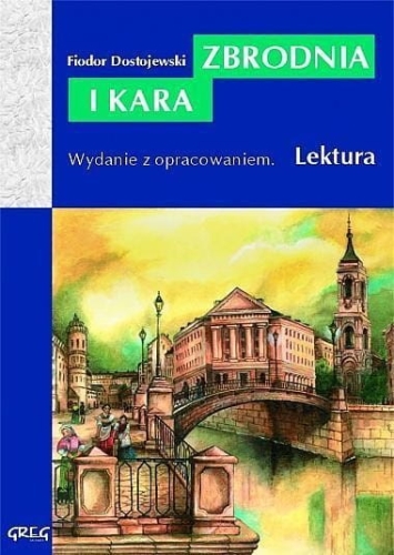 Zbrodnia i Kara z oprac. GREG