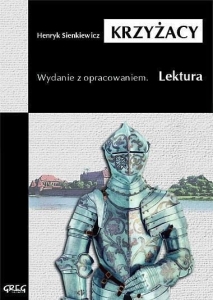 Krzyżacy z oprac. GREG