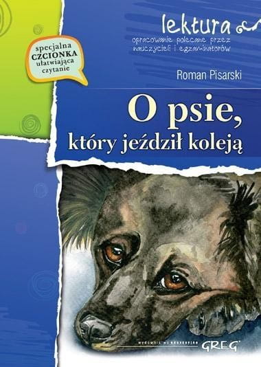 O psie, który jeździł koleją z oprac. GREG