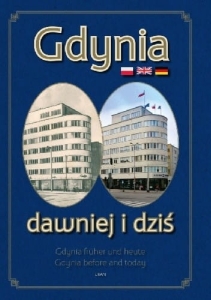 Gdynia dawniej i dziś 