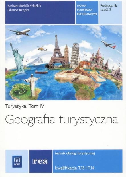 Geografia turystycz. cz.2 Kwal. T.13,T.14 REA-WSiP