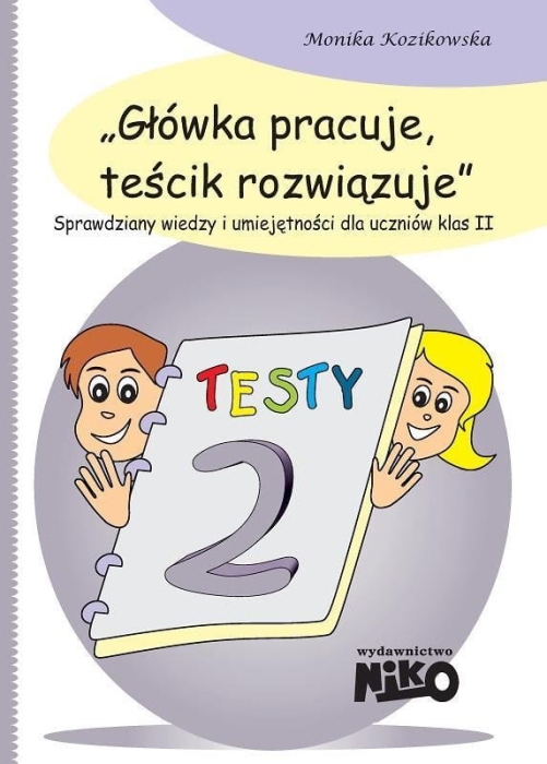 Główka pracuje, teścik rozwiązuje klasa 2