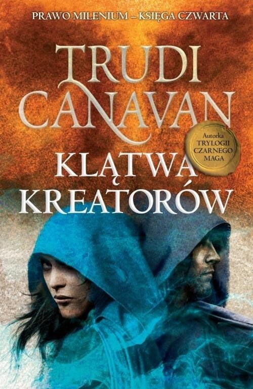 Prawo millenium.Klątwa Kreatorów. - księga IV