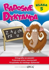 Radosne dyktanda - klasa 5 GREG