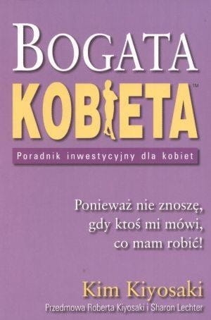 Bogata kobieta - Kim Kiyosaki