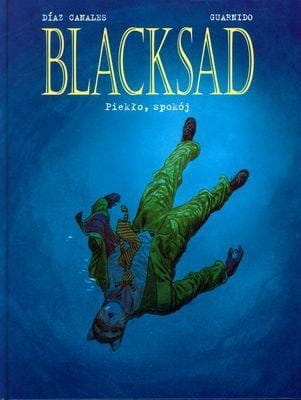 Blacksad T.4  Piekło Spokój