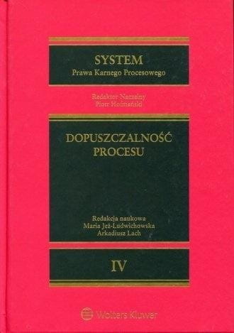 System Prawa Karnego Procesowego T.4