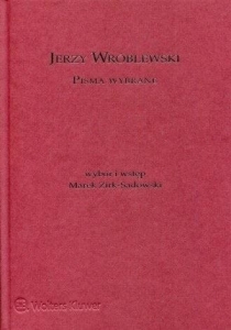 Jerzy Wróblewski. Pisma wybrane
