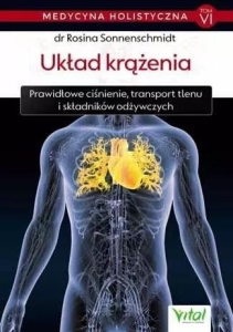 Medycyna holistyczna T.6 Układ krążenia