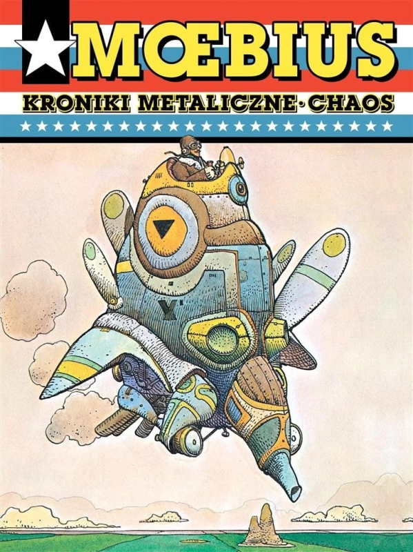 Moebius: Kroniki metaliczne. Chaos