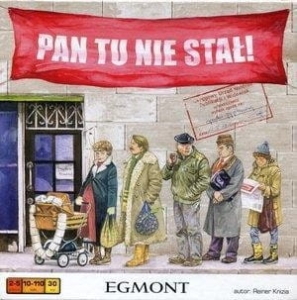 Pan tu nie stał!