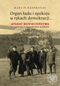 Organ ładu i spokoju w rękach demokracji