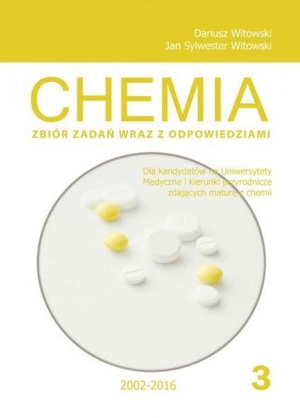Chemia T.3 Matura 2002-2021 zb. zadań wraz z odp.